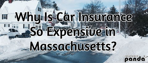 Why is Massachusetts Car Insurance so Expensive
